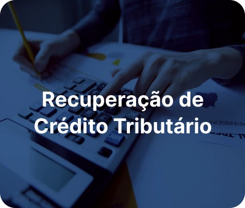 Recuperação de Crédito Tributário